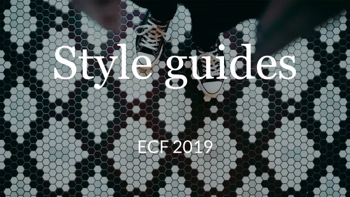 style guides
