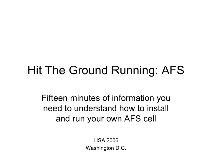 hit the ground running afs