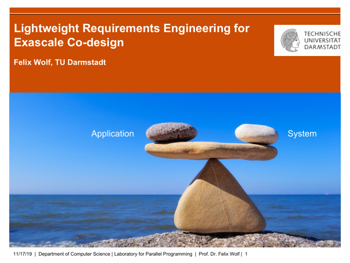 lightweight requirements engineering for exascale co