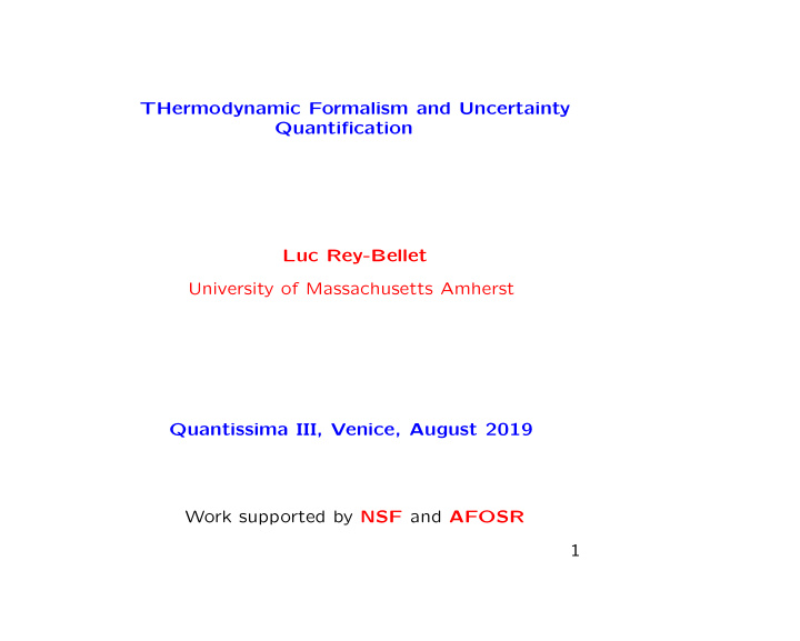 thermodynamic formalism and uncertainty quantification