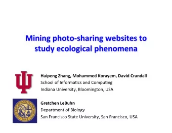 Mining(photo8sharing(websites(to((  study(ecological(phenomena(