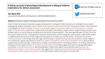 A follow-up study of phonological development in bilingual children:  Implications for clinical