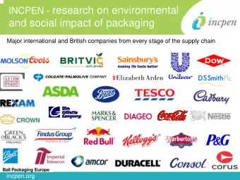 INCPEN - research on environmental  Click to edit Master title style  and social impact of