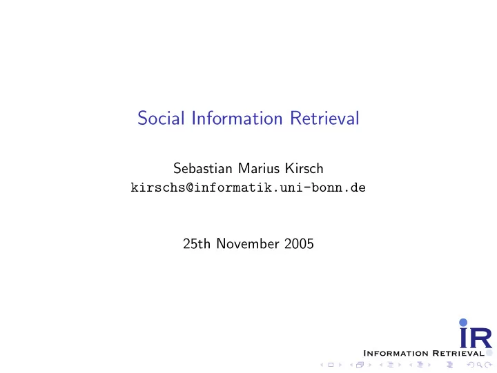 social information retrieval