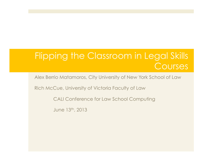 flipping the classroom in legal skills courses