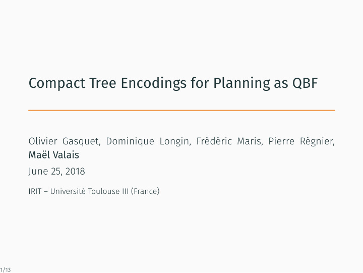 compact tree encodings for planning as qbf