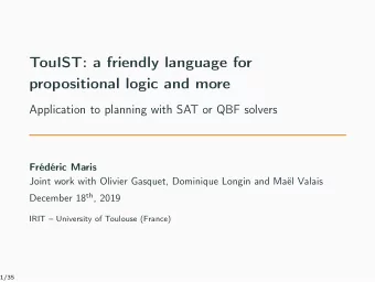 TouIST: a friendly language for  propositional logic and more  Application to planning with SAT or