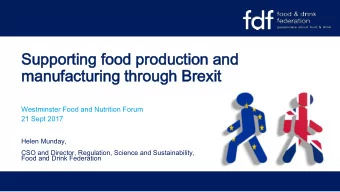 Westminster Food and Nutrition Forum  21 Sept 2017  Helen Munday,  CSO and Director, Regulation,