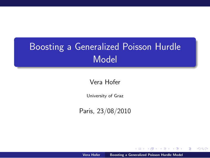 boosting a generalized poisson hurdle model