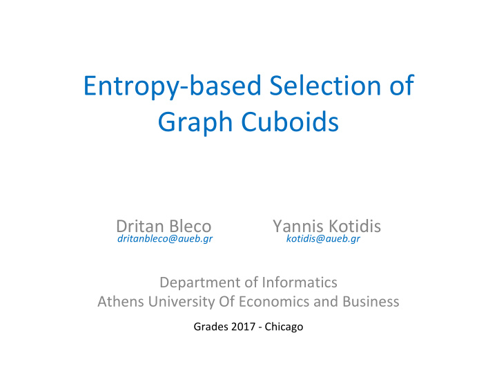 entropy based selection of graph cuboids