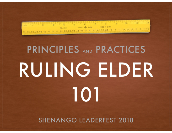 ruling elder 101