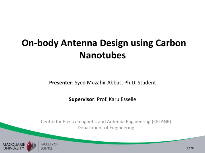 on body antenna design using carbon nanotubes presenter