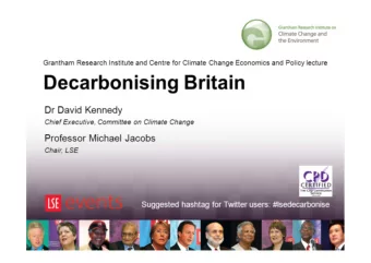 1  The UKs Climate Change Act:  opportunities and challenges in  building a low carbon economy