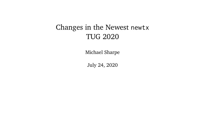 changes in the newest newtx tug 2020
