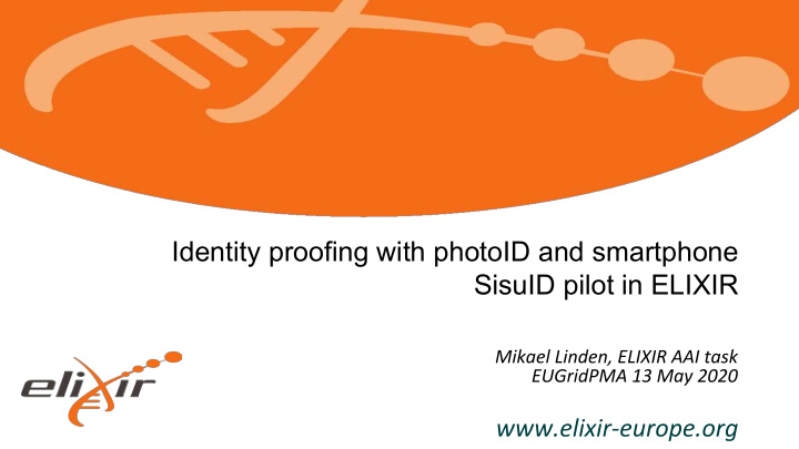 identity proofing with photoid and smartphone sisuid