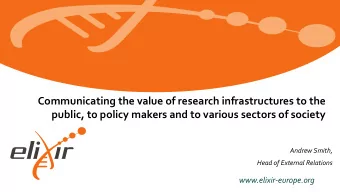 Communicating the value of research infrastructures to the  public, to policy makers and to various
