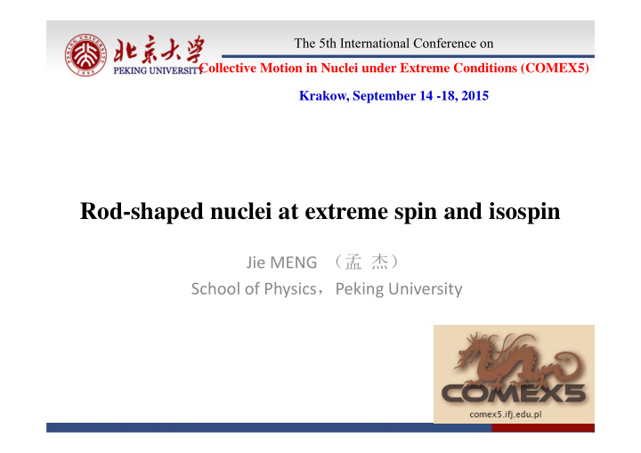 rod shaped nuclei at extreme spin and isospin