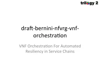 dra$-bernini-nfvrg-vnf-  orchestra2on    VNF  Orchestra2on  For