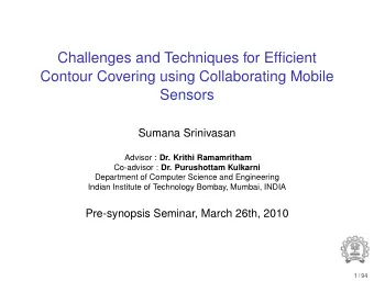 Challenges and Techniques for Efficient  Contour Covering using Collaborating Mobile  Sensors