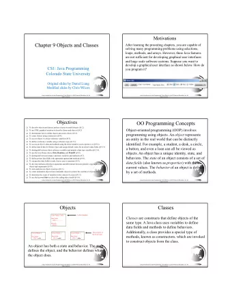 Chapter 9 Objects and Classes  After learning the preceding chapters, you are capable of  solving