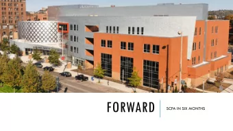 FORWARD  SCPA IN SIX MONTHS  CONTENTS  Sustained Excellence: SCPAs Calling  The Cycle: A