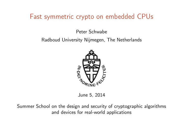fast symmetric crypto on embedded cpus