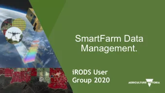 SmartFarm Data  Management.  Agriculture Victoria Research  iRODS User  Phenoshop Conference  23-4
