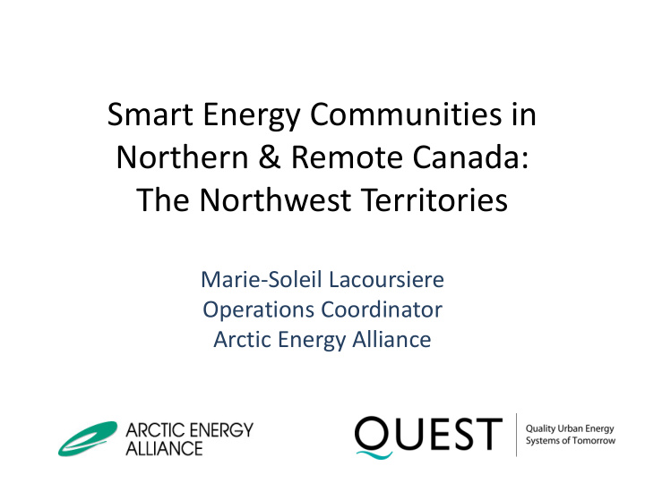 smart energy communities in northern remote canada the