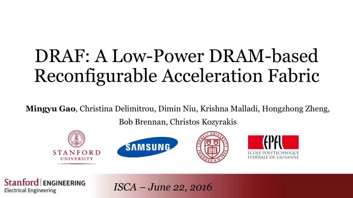draf a low power dram based reconfigurable acceleration