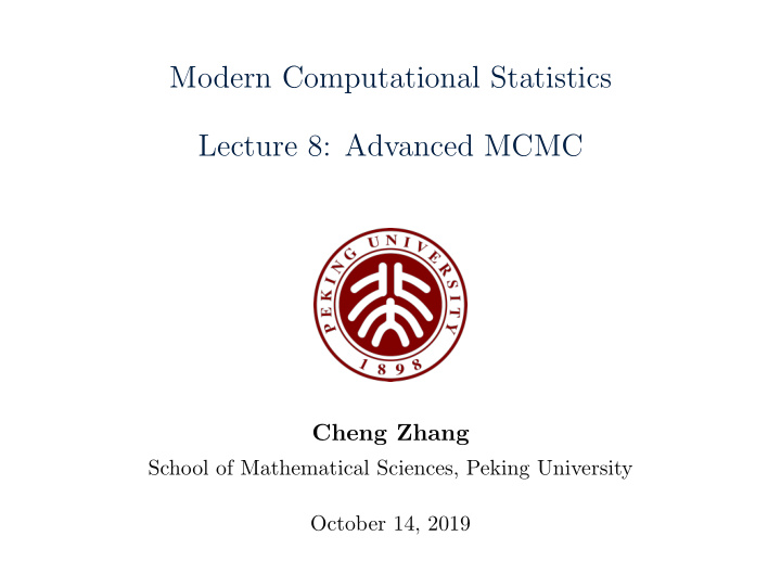 modern computational statistics lecture 8 advanced mcmc