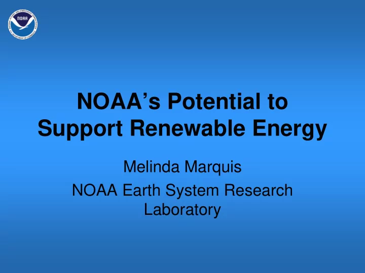 noaa s potential to support renewable energy