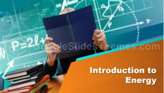 Energy  Energy  Energy is the ability to do work .   Its a scalar quantity .  Measured