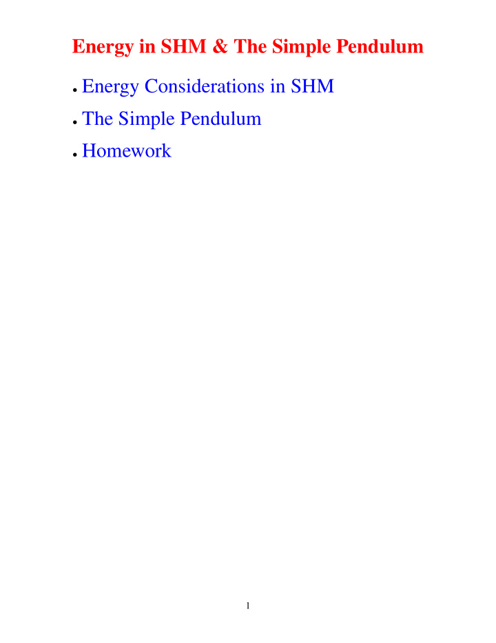 energy in shm the simple pendulum energy considerations