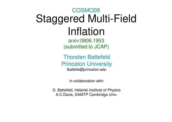 staggered multi field inflation