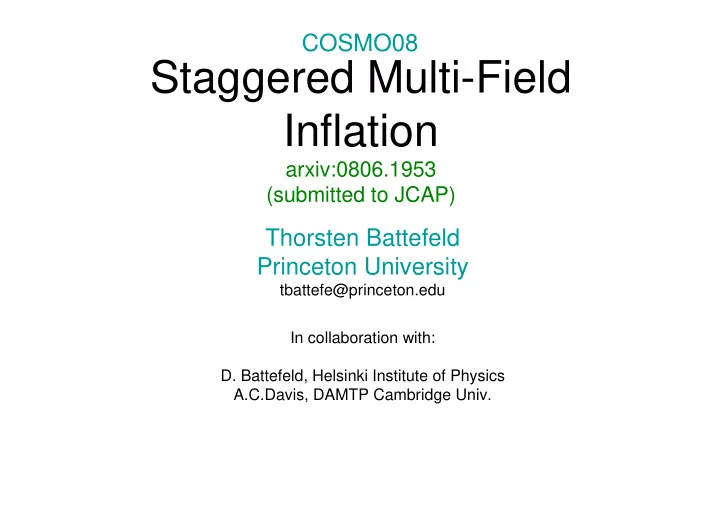 staggered multi field inflation