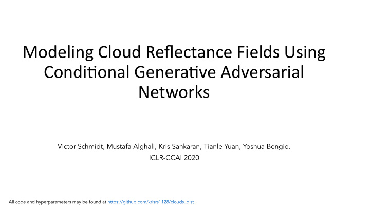 modeling cloud reflectance fields using condi4onal