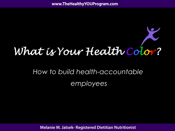 how to build health accountable employees melanie m