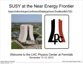 SUSY at the Near Energy Frontier