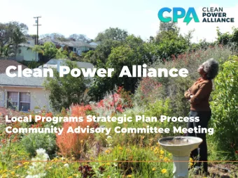 Clean Power Alliance  Local Programs Strategic Plan Process  Community Advisory Committee Meeting