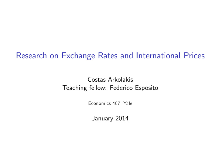 research on exchange rates and international prices