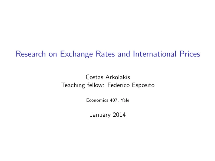 research on exchange rates and international prices