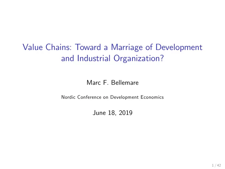 value chains toward a marriage of development and