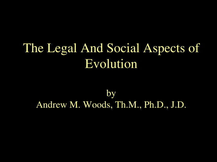 the legal and social aspects of evolution