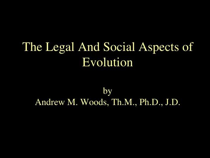 the legal and social aspects of evolution