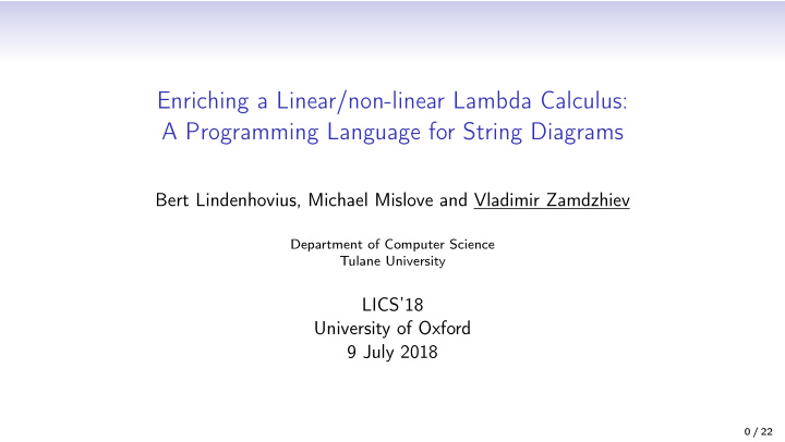 enriching a linear non linear lambda calculus a