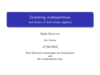 Stuttering multipartitions  and blocks of ArikiKoike algebras Salim Rostam  Univ Rennes