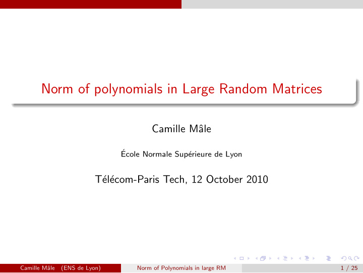 norm of polynomials in large random matrices