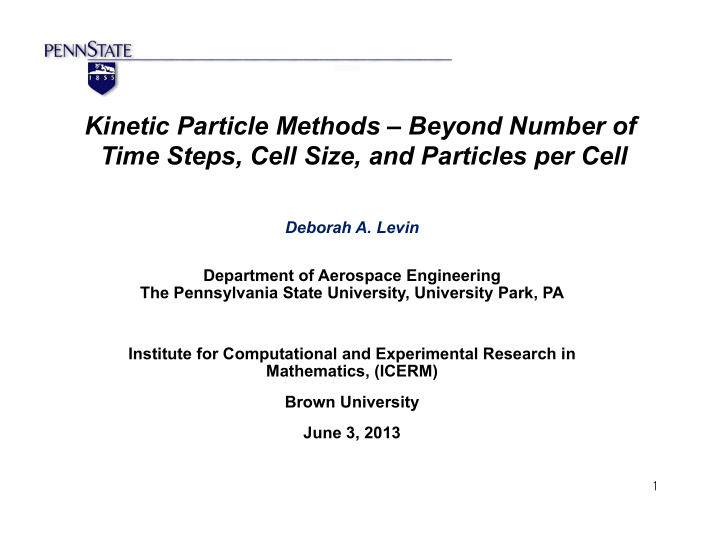 kinetic particle methods beyond number of time steps cell