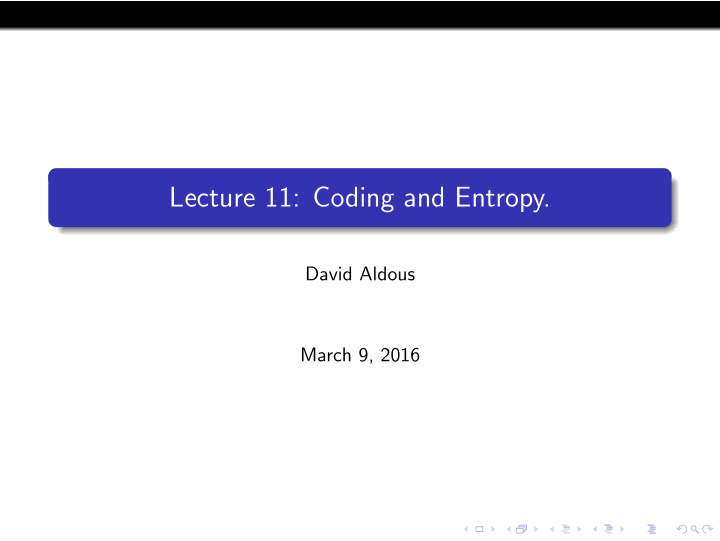 lecture 11 coding and entropy