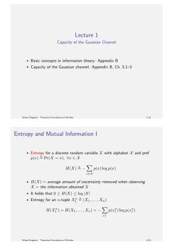 Lecture 1  Capacity of the Gaussian Channel  Basic concepts in information theory: Appendix B
